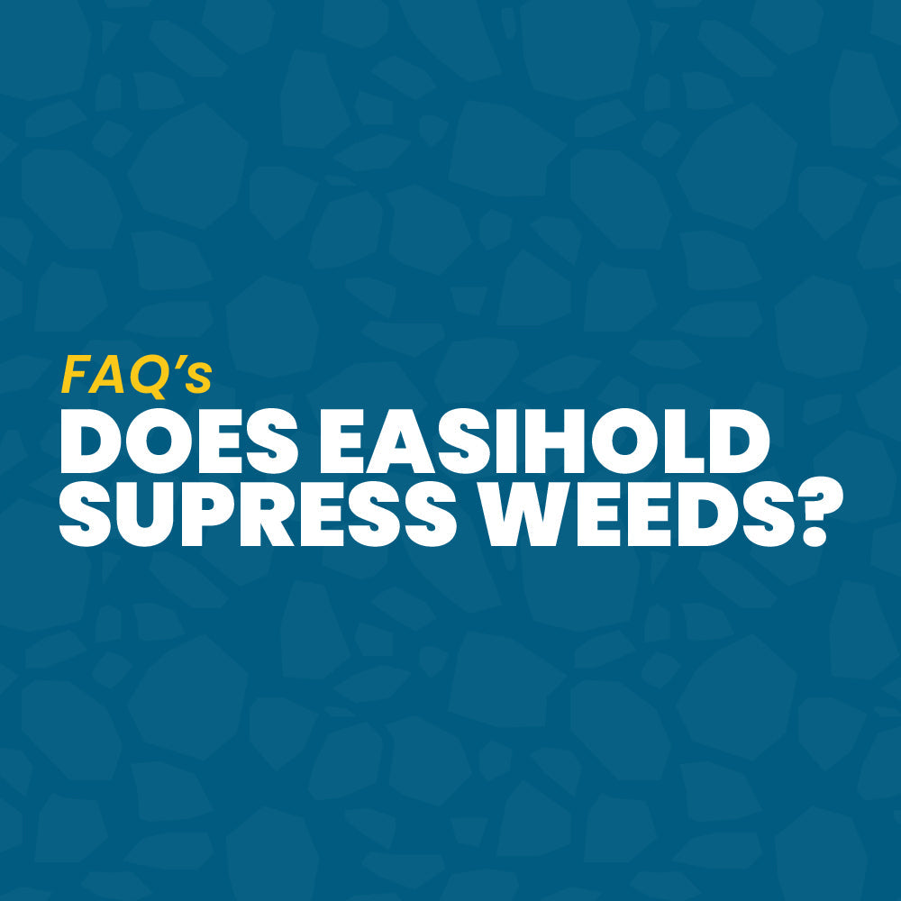 Does Easihold Suppress Weeds?